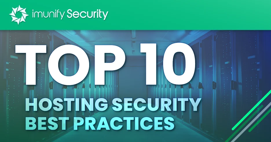 Top 10 Best Practices for Web Hosting Security